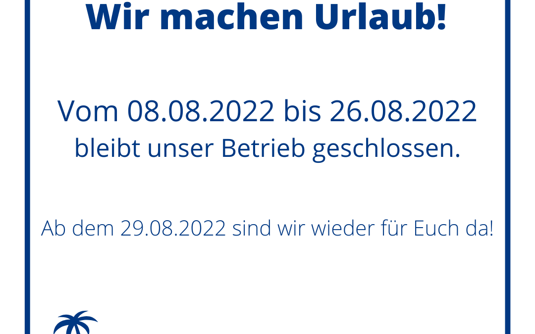 Betriebsferien